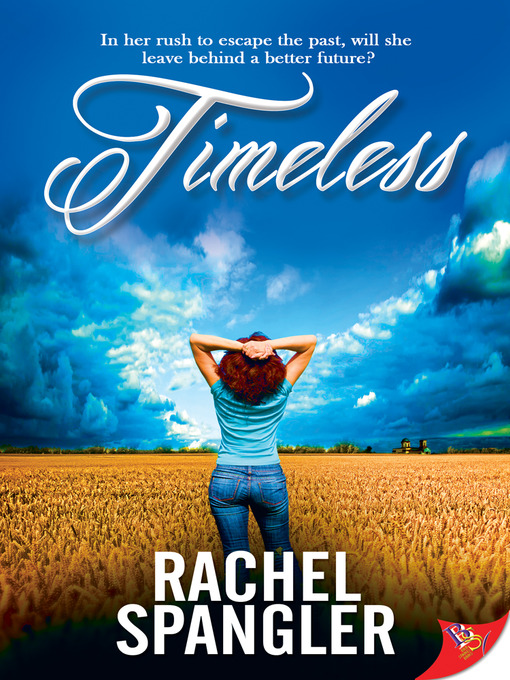 Title details for Timeless by Rachel Spangler - Wait list